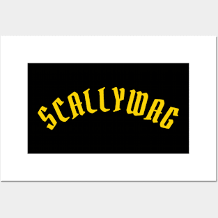 Scallywag Posters and Art